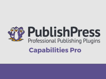 PublishPress Capabilities Pro Nulled