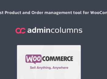 Admin Columns Pro WooCommerce Nulled