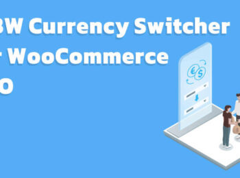 WBW Currency Switcher for WooCommerce PRO Nulled