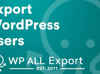 WP All Export - User Export Add-On Pro Nulled