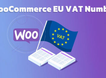 WooCommerce EU VAT Number Nulled